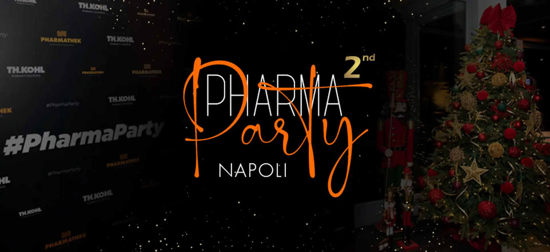 Pharma Party Napoli l’esclusivo evento Th.Kohl e Pharmathek
