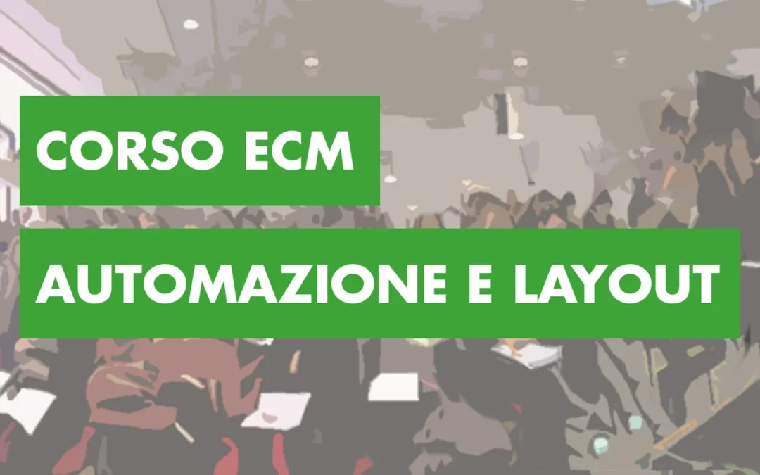 Roma – Corso ECM su automazione e layout