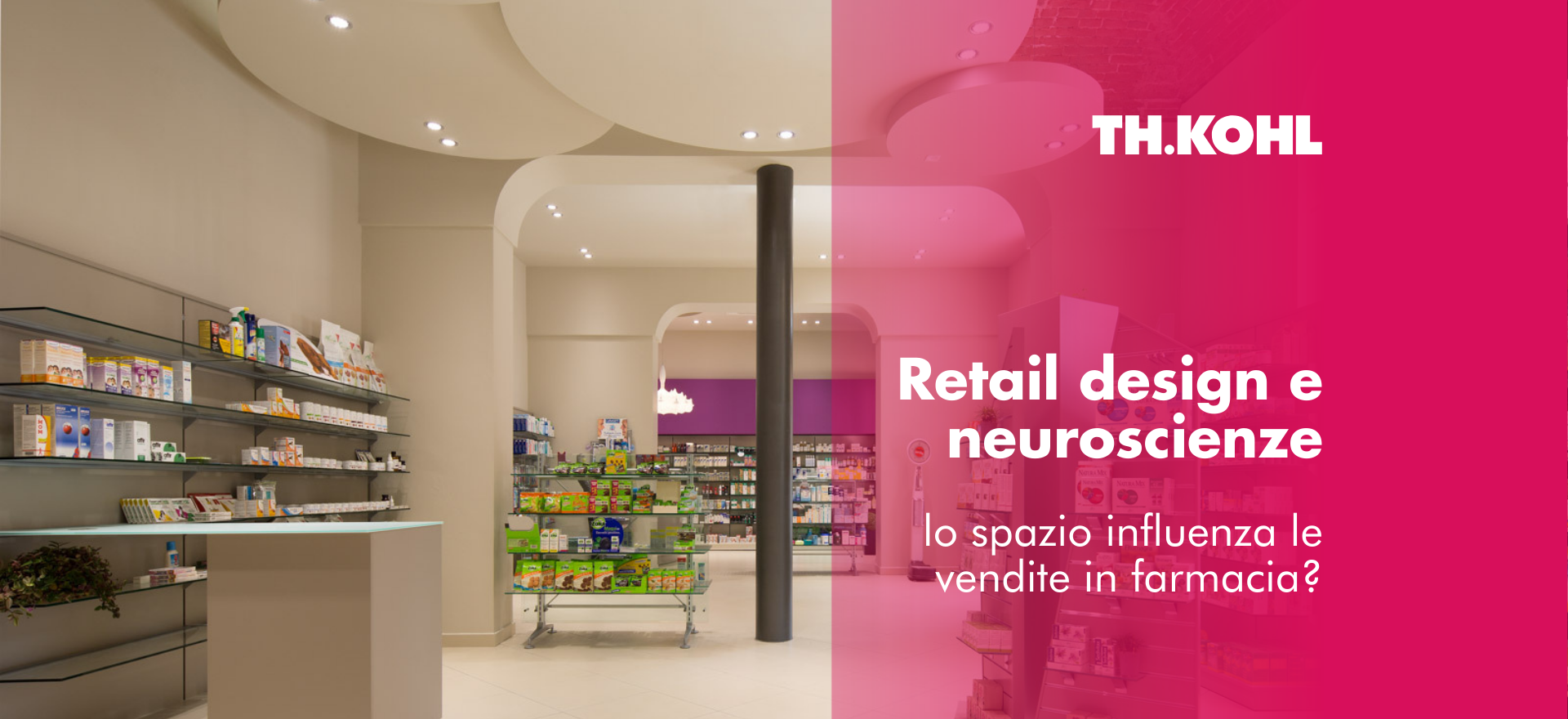 una farmacia moderna con layout progettato secondo i principi di retail design e neuroscienze