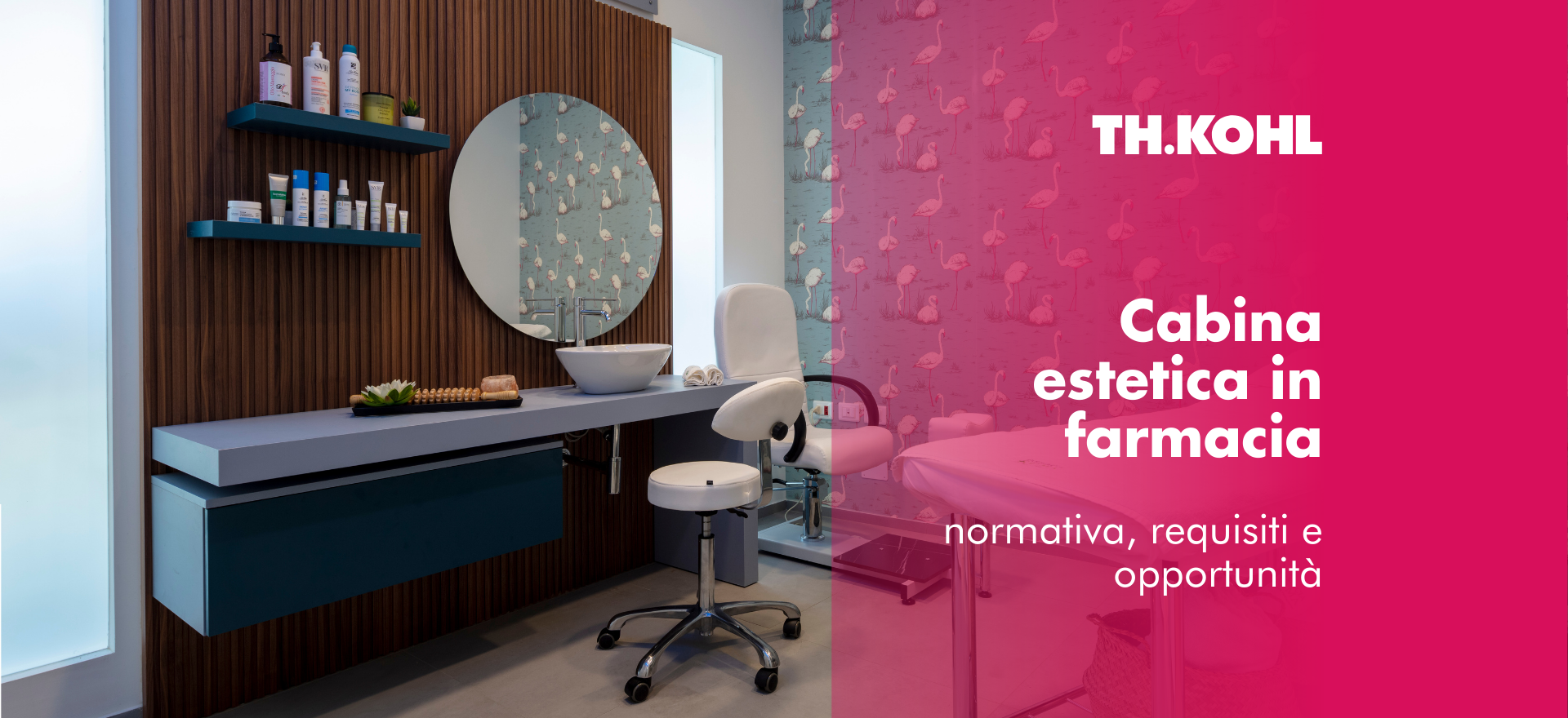 A destra, il titolo dell’articolo: “cabina estetica in farmacia: normativa, requisiti e opportunità”. A sinistra, l’immagine di una cabina estetica in farmacia realizzata da Th.Kohl.